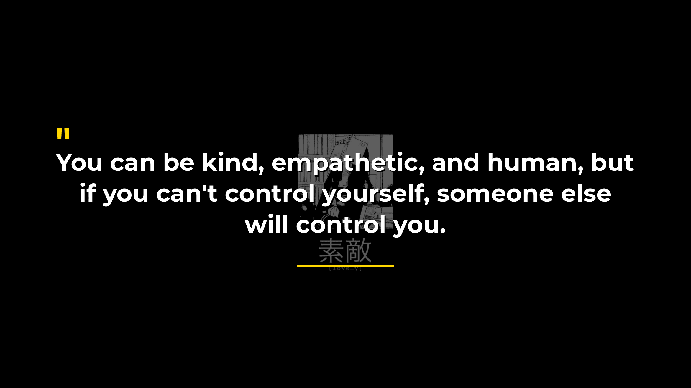 Control Yourself